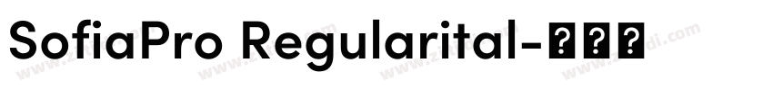 SofiaPro Regularital字体转换